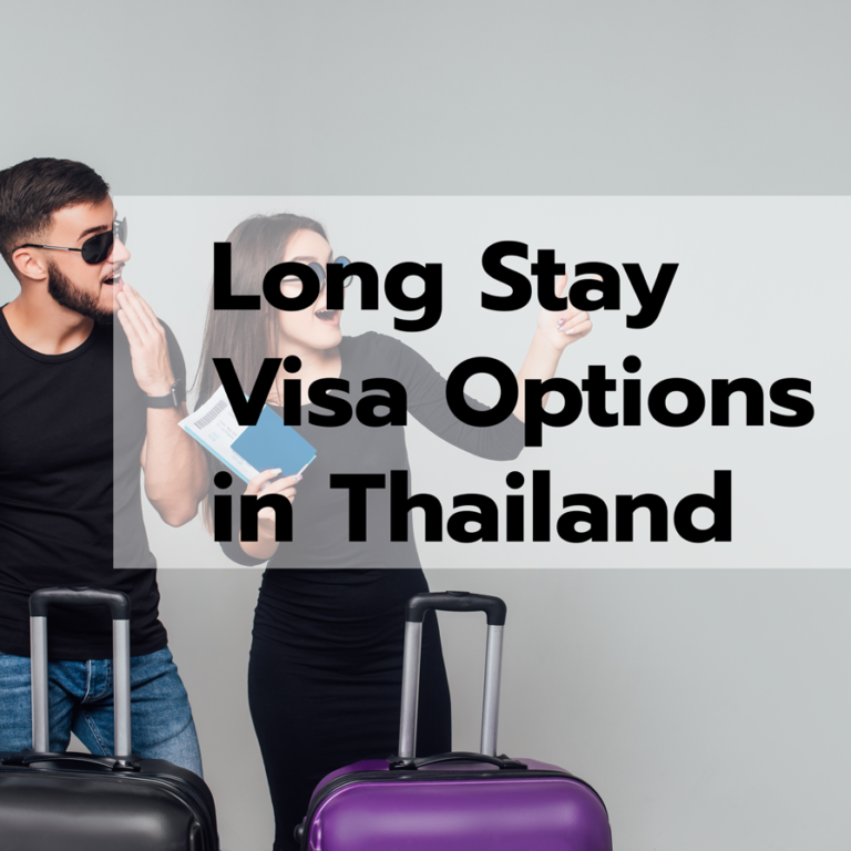 Long Stay Visa in Thailand