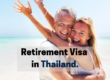 Visa Retirement in Thailand